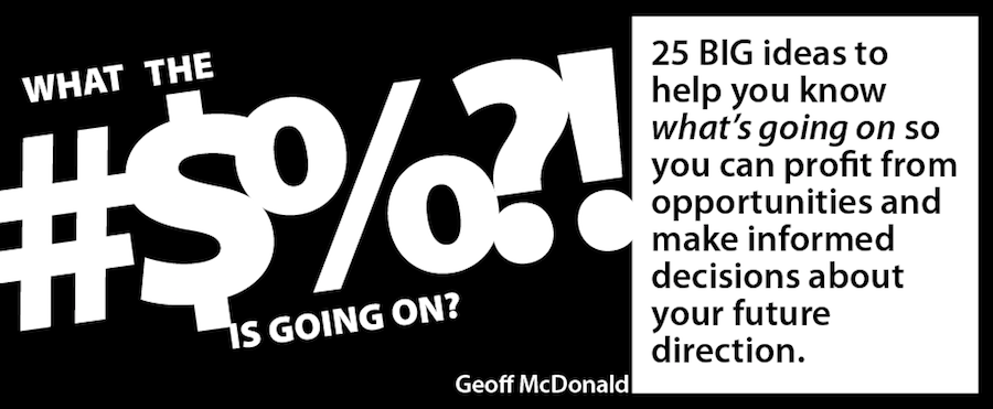 Geoff McDonald - What the #$%?! is Going On?