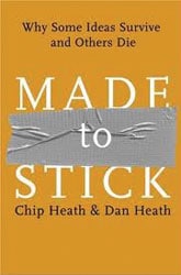 Chip and Dan Heath: Made to Stick