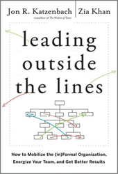 Leading Outside The Lines by Katzenbach and Khan