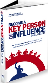 Key Person of Influence by Daniel Priestly