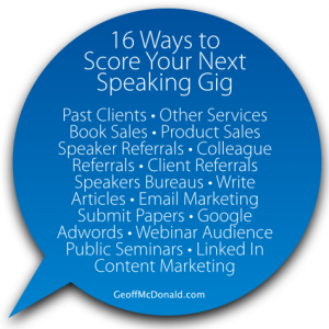 16 Ways to Score Your Next Speaking Gig