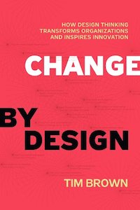Tim Brown - Change by Design