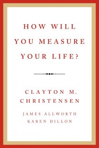 Clayton Christensen - Measure Your LIfe