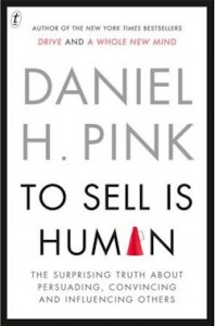 Daniel Pink - To Sell is Human