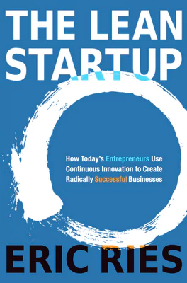 Eric Ries - The Lean Startup book