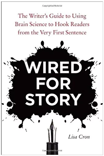 Lisa Cron - Wired for Story