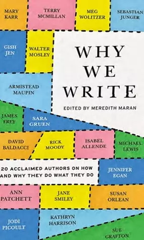 Why We Write - Meredith Maran