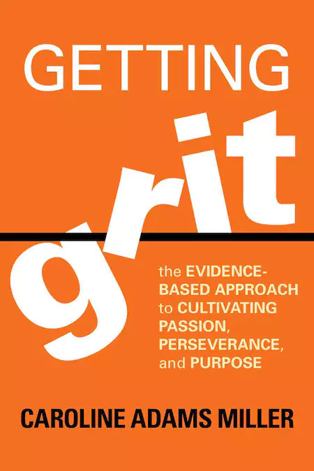 Caroline Adams-Miller - Getting Grit Book Cover