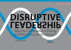 Geoff McDonald - Disruptive Leadership
