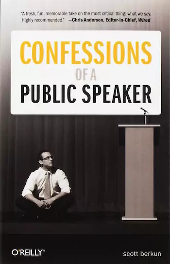 Scott Berkun - Confessions of a Public Speaker