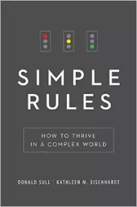 Simple Rules - Donald Sull and Kathleen Eisenhardt