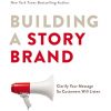 Donald Miller - Building a Story Brand Book Cover