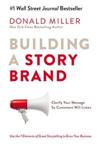 Donald Miller - Building a Story Brand Book Cover