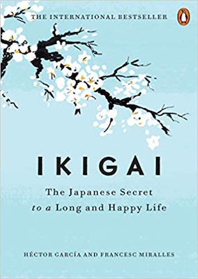 Hector Garcia and Fransesc Miralles' book Ikigai