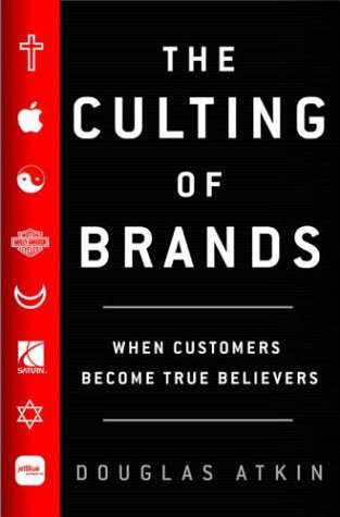 Douglas Atkin - The Culting of Brands
