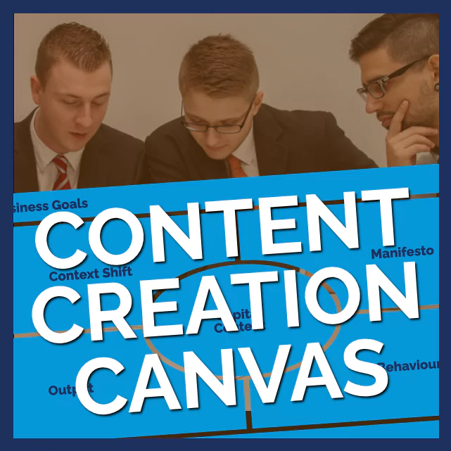 Content Creation Canvas: Build Thought Leadership, Attract New Clients