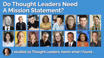 Do thought leaders need a mission statement?