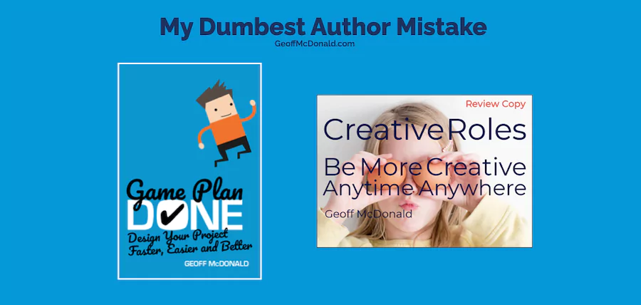 My Dumbest Author Mistake