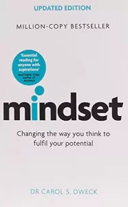 Carol Dweck's book, Mindset