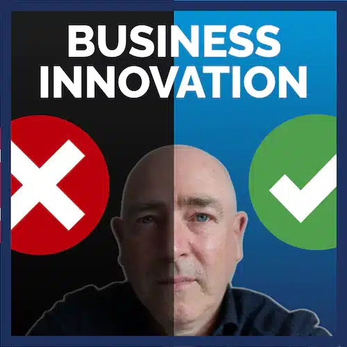 Business Innovation Fails for One of these Three Reasons