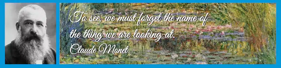 Claude Monet - Creativity quote