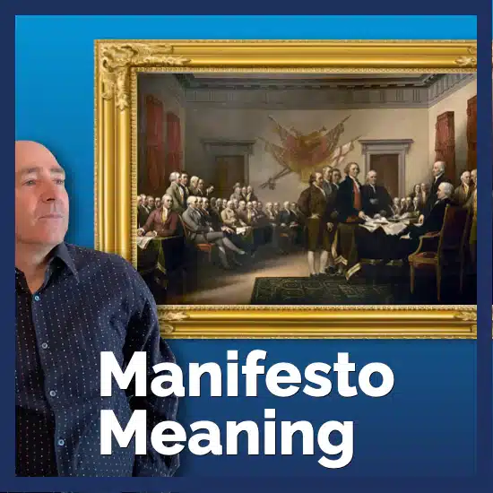 Manifesto Meaning - How to write a manifesto to create your future