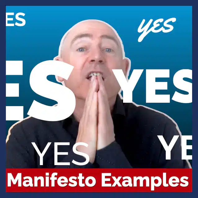 Ten of the Best YES Manifesto Examples