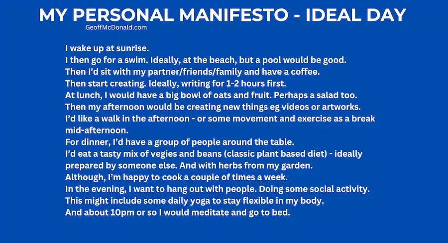 My Personal Manifesto - Ideal Day