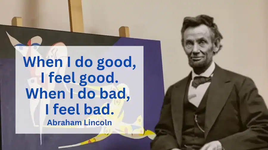 Abraham Lincoln Core Values Quote