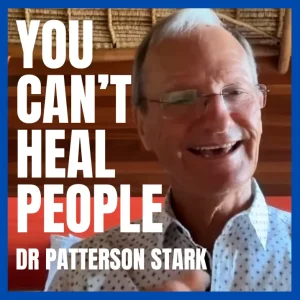 You can't heal people with Dr Patterson Stark